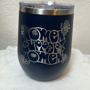 Wine Tumbler with Lid 12 Ounces  “Women Support Women“